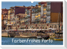 Farbenfrohes Porto (Wandkalender 2025 DIN A3 quer), CALVENDO Monatskalender