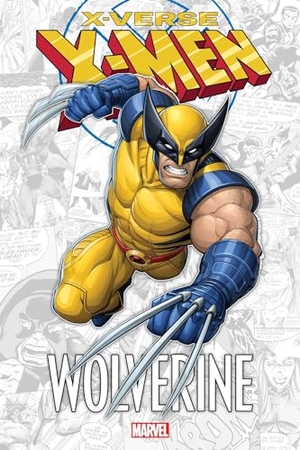 Lente, Fred Van. X-Men - X-Verse - Wolverine. Turnaround Pub. Serv. Ltd, 2023.