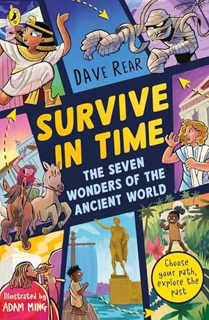 Rear, Dave. The Seven Wonders of the Ancient World - Choose your path, explore the past!. Penguin Books Ltd (UK), 2025.