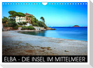 Elba - die Insel im Mittelmeer (Wandkalender 2025 DIN A4 quer), CALVENDO Monatskalender