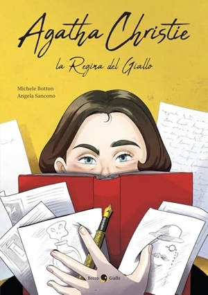 Botton, Michele / Angela Sancono. Agatha Christie. La regina del giallo. Becco Giallo, 2025.
