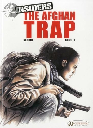 Bartoll, Jean-Claude. The Afghan Trap. Cinebook Ltd, 2011.