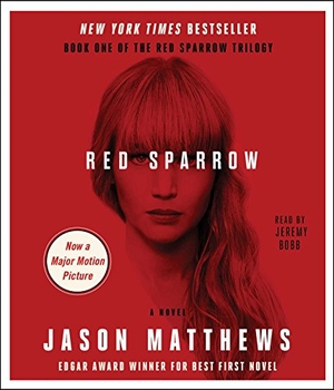 Matthews, Jason. Red Sparrow. SIMON & SCHUSTER, 2018.
