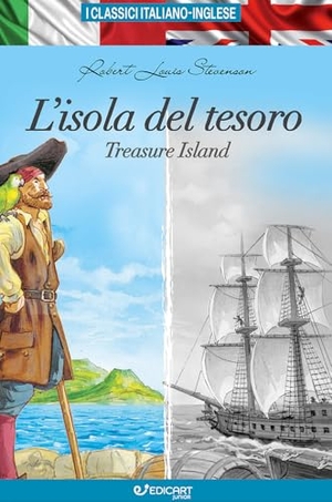 Stevenson, Robert Louis. L' isola del tesoro-Treasure island. I classici italiano-inglese. Edicart, 2025.