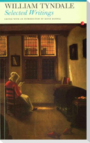 Selected Writings: William Tyndale