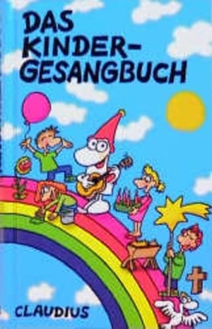 Ebert, Andreas (Hrsg.). Das Kindergesangbuch. Claudius Verlag GmbH, 1998.