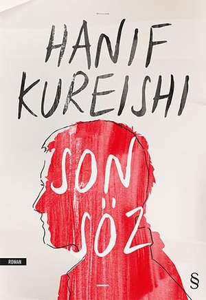 Kureishi, Hanif. Son Söz. Everest Yayinlari, 2016.