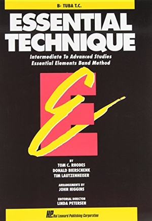 Rhodes Biers. Essential Technique - BB Tuba T.C. Intermediate to Advanced Studies (Book 3 Level). Hal Leonard Publishing Corporation, 1993.