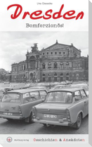Geschichten & Anekdoten aus Dresden