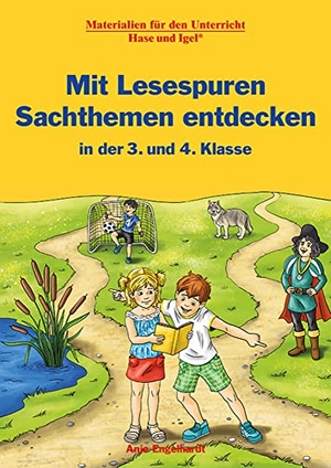 Engelhardt, Anja. Mit Lesespuren Sachthemen entdecken / in der 3. und 4. Klasse. Hase und Igel Verlag GmbH, 2023.