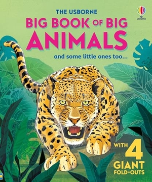 Maskell, Hazel. Big Book of Big Animals. Usborne Books, 2025.