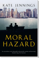 Moral Hazard