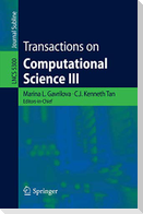 Transactions on Computational Science III
