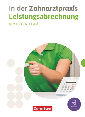Mergelsberg, Albert / Susanne Weiß. Zahnmedizinische Fachangestellte. Leistungsabrechnung - Fachkunde. Cornelsen Verlag GmbH, 2023.