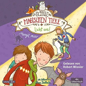 Auer, Margit. Die Schule der magischen Tiere 03: Licht aus!. Silberfisch, 2014.