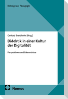 Didaktik in einer Kultur der Digitalität