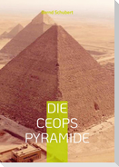 Die Ceops Pyramide