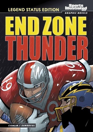 Ciencin, Scott. End Zone Thunder - Legend Status Edition. Capstone, 2027.