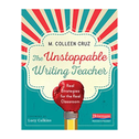 The Unstoppable Writing Teacher