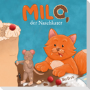 Milo - der Naschkater