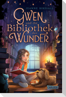 Gwen und die Bibliothek der Wunder