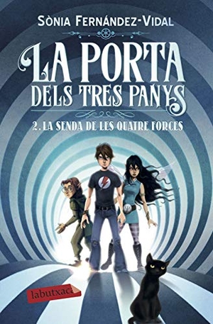 Fernández-Vidal, Sonia. La porta dels tres panys, 2 : La senda de les quetre forces. labutxaca, 2019.