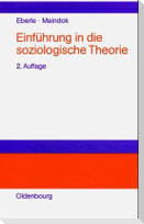 Einführung in die soziologische Theorie