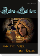 Kaira Saltiem und der Seher des Kaisers