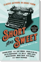 Short & Sweet: Classic Authors In Short Form
