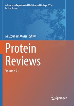 Atassi, M. Zouhair (Hrsg.). Protein Reviews - Volume 21. Springer International Publishing, 2022.