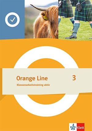 Orange Line 3. Klassenarbeitstraining aktiv Klasse 7 - Klassenarbeitstraining aktiv Klasse 7. Klett Ernst /Schulbuch, 2024.