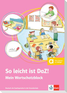 So leicht ist DaZ! - Mein Wortschatzblock