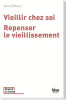 Vieillir chez soi