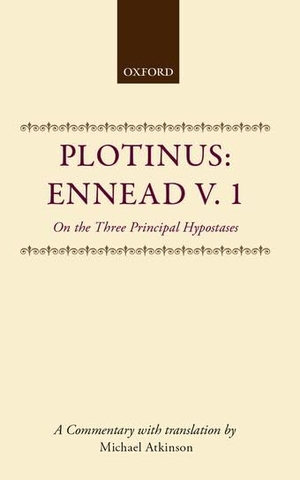 Atkinson. PLOTINUS ENNEAD VOL 1 C. Oxford University Press, 2011.