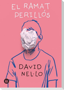 El ramat perillós
