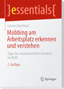 Mobbing am Arbeitsplatz erkennen und verstehen