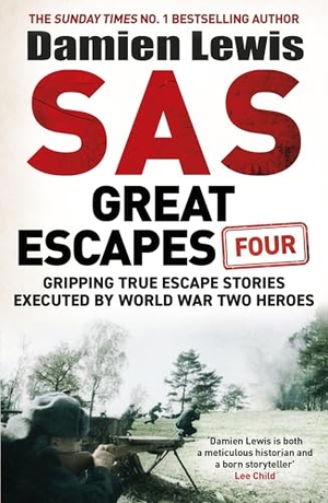 Lewis, Damien. SAS Great Escapes Four. Wayland, 2026.