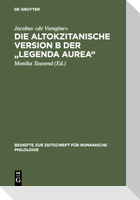 Die altokzitanische Version B der "Legenda aurea"