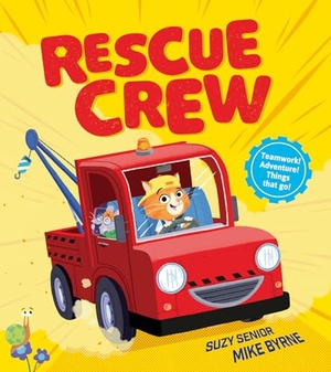 Senior, Suzy. Rescue Crew. HarperCollins Publishers, 2025.