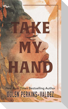 Take My Hand