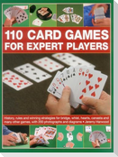 110 Card Games for Expert Players