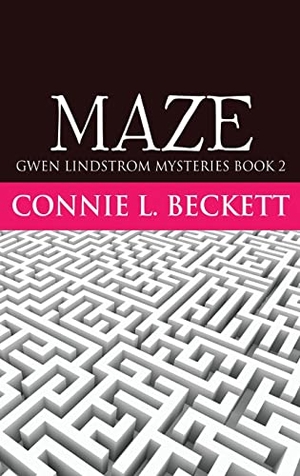 Beckett, Connie L.. MAZE. Next Chapter, 2021.