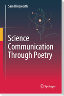 Science Communication Through Poetry