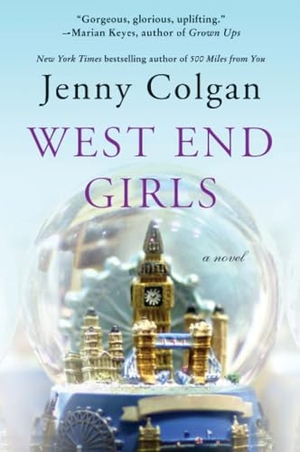 Colgan, Jenny. West End Girls. HarperCollins, 2023.