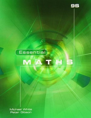 White, Michael / Peter Gibson. Essential Maths 9S. Elmwood Education Limited, 2010.