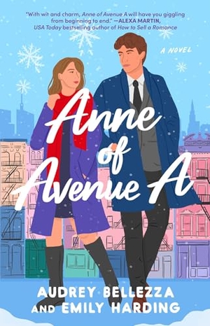 Bellezza, Audrey / Emily Harding. Anne of Avenue A - A Novel. Simon & Schuster, 2025.