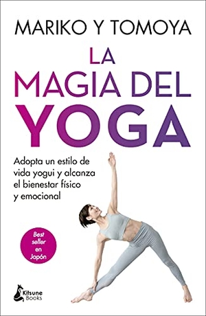 Mariko. Magia del Yoga, La. Kitsune Books, 2021.
