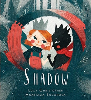 Christopher, Lucy. Shadow. Lantana Publishing, 2019.
