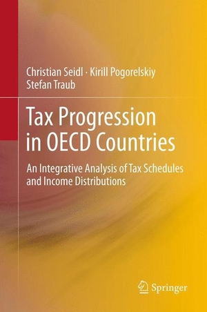 Seidl, Christian / Traub, Stefan et al. Tax Progression in OECD Countries - An Integrative Analysis of Tax Schedules and Income Distributions. Springer Berlin Heidelberg, 2014.