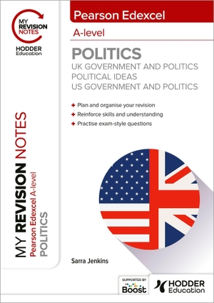 Jenkins, Sarra. My Revision Notes: Pearson Edexcel A-level Politics: UK Government and Politics, Political Ideas and US Government and Politics. Hachette Learning, 2023.